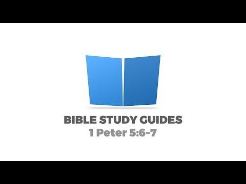 1 Peter 5:6–7 Bible Study Guide