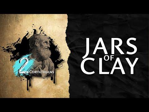 Jars of Clay [2Corinthians 4:7-16]