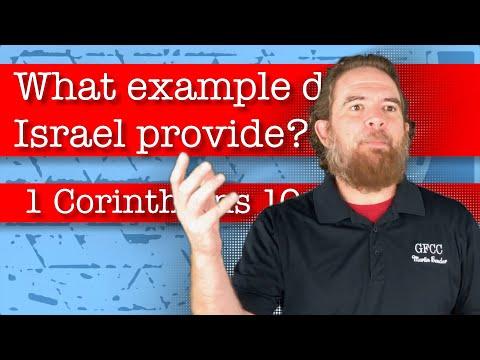 What example does Israel provide? - 1 Corinthians 10:6-13