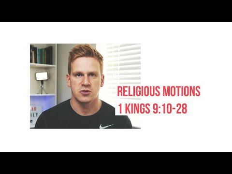 Day 11: Religious Motions (1 Kings 9:10-28)