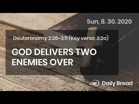 UBF Daily Bread, Deuteronomy 2:26~3:11, 8.30.2020