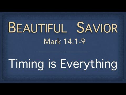 Bible Study - Mark 14:1-9 (Timing is Everything)