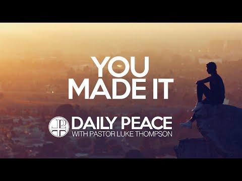 You Made It, Matthew 10:29-31 - Daily Peace for March 23, 2020
