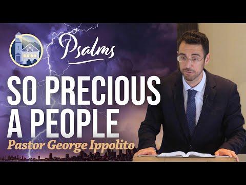 So Precious a People (Psalm 18:12-19)