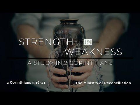2 Corinthians 5:16-21 - The Ministry of Reconciliation - 1st Service - White Fields Community Church