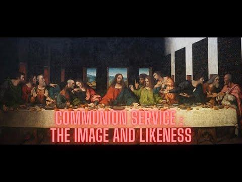 22-0922 - ETTT | "The Image And Likeness" - St Matthew 26:26-29