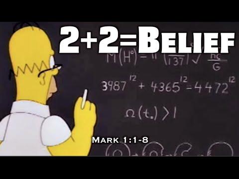 2+2=Belief (Mark 1:1-8)