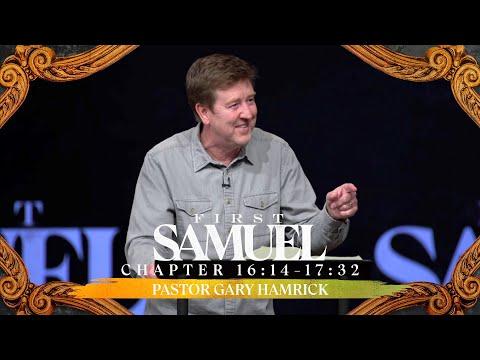 Verse by Verse Bible Study  |  1 Samuel 16:14-17:32  |  Gary Hamrick