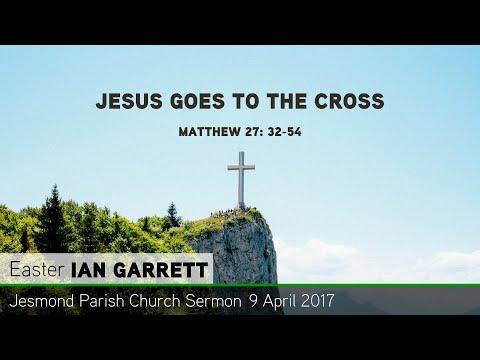 Matthew 27: 32-54 - Jesus Goes to the Cross - Sermon - Jesmond Parish Church - Clayton TV