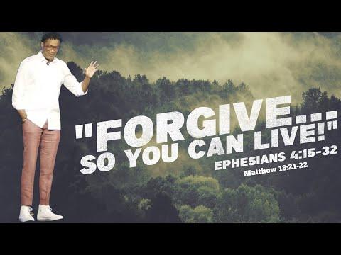 "Forgive So You Can Live" 9AM // Ephesians 4:15-32 // Dr. Ronnie Goines // Koinonia Christian Church