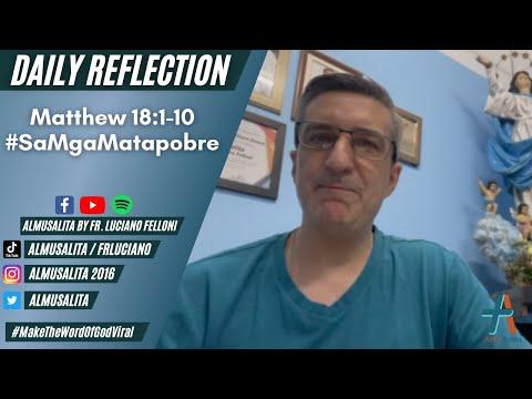 Daily Reflection | Matthew 18:1-10 | #SaMgaMatapobre | October 2, 2021