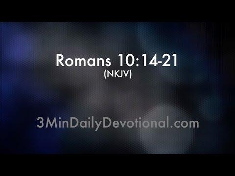 Romans 10:14-21 (3minDailyDevotional) (#202)
