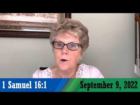 Daily Devotionals for September 9, 2022 - 1 Samuel 16:1 by Bonnie Jones