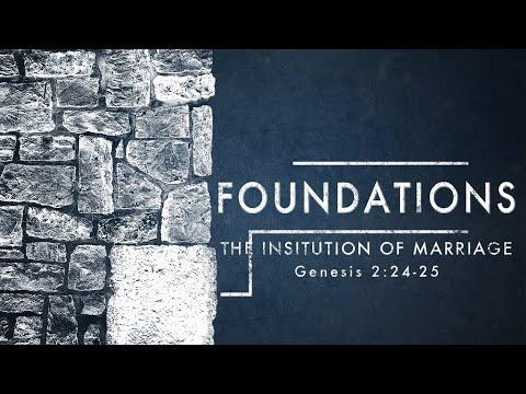 Blake White - The Institution of Marriage (Genesis 2:24-25)