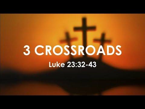 Good Friday Worship Service, "3 Crossroads, Luke 23:32-43", by Rev Joshua Lee, CFC Church of Hayward