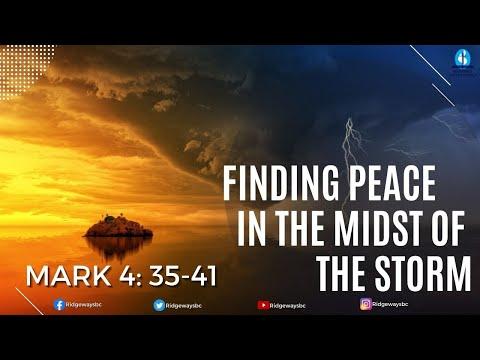 Finding Peace in the Midst of the Storm | Mark 4:35-41 | 26.06.2022