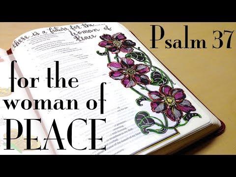 Bible Journaling: The Woman of Peace (Psalm 37:37)