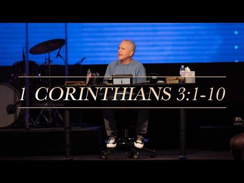 1 Corinthians 3:1-10 // Wednesday Night Service
