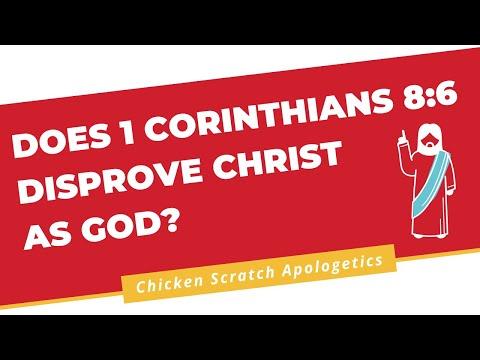 Does 1 Corinthians 8:6 Disprove Christ as God?