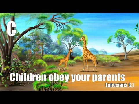 Ephesians 6:1 Song - Children Obey Your Parents in the Lord