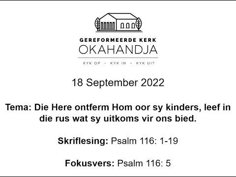 2022-09-18 Ds. Erasmus Venter  Psalm 116: 1-19