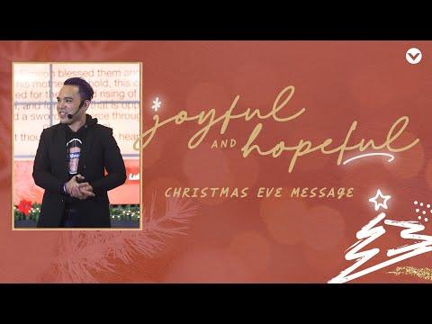 Joyful and Hopeful (Christmas Eve Message) | Luke 2:25-38
