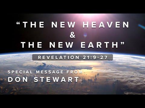 "The New Heaven and New Earth" with Don Stewart Revelation 21:9-27