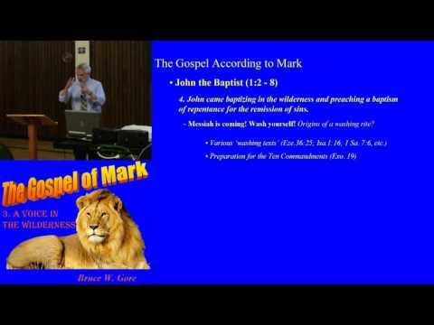 3. The Gospel of Mark: A Voice in the Wilderness (Mark 1:2-8)