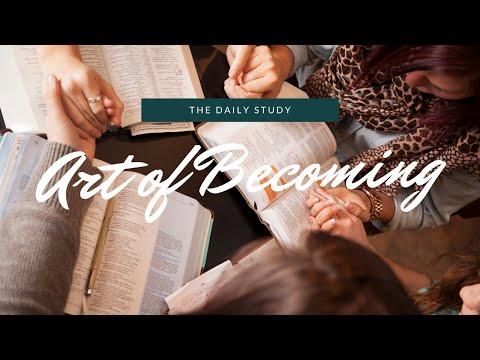 Art of Becoming | The Daily Study | Psalm 118:23-24 | Day 4