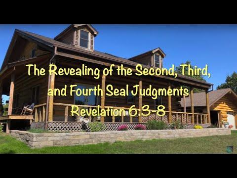 The Revealing of the Second, Third, and Fourth Seal Judgments - Revelation 6:3-8 - Revelation #22