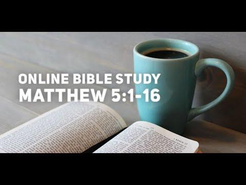 Bible Study - Matthew 5:1-12 - The Beatitudes