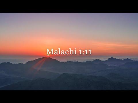 Malachi 1:11 (My Name Will Be Great Among the Nations)