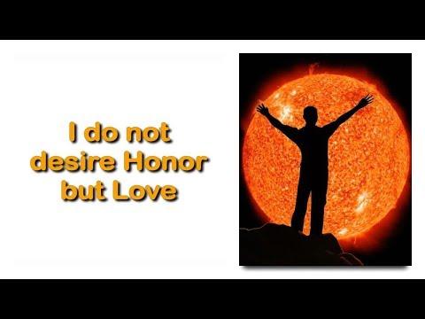 I do not desire Honor, but Love ❤️ Jesus explains John 5:41