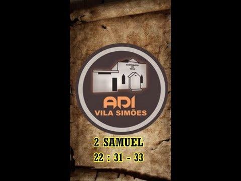 2 SAMUEL 22:31-33 "CULTO DE DOUTRINA LIVE 08/04/2020"