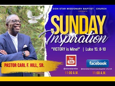 20 Jun 21 | "Victory is Mine!" | Revelation 1:1-6 | Rev. Dr. Carl F. Hill, Sr. | Zion Star MB Church
