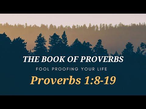Sunday Night Bible Study - Proverbs 1:8-19