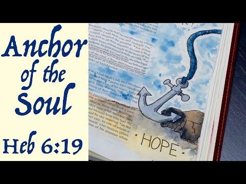 Bible Journaling: He's the Anchor for our Souls (Heb 6:19)