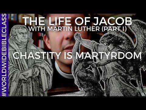 Chastity is Martyrdom: Genesis 21:19-20 with Martin Luther