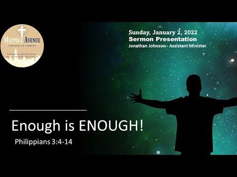 "Enough is Enough" Philippians 3:4-14