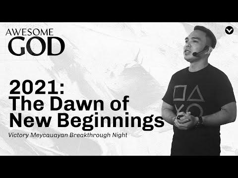2021: THE DAWN OF NEW BEGINNINGS (John 21:2-10) | Victory Meycauayan Breakthrough Night
