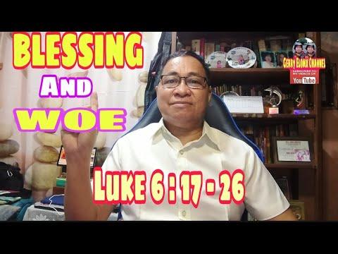 BLESSINGS AND WOES / LUKE 6:17-26 / #gospelofluke II Gerry Eloma Channel