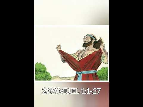 2 Samuel 1:1-27 ( David in Saul le Jonathan thi ajah doh)