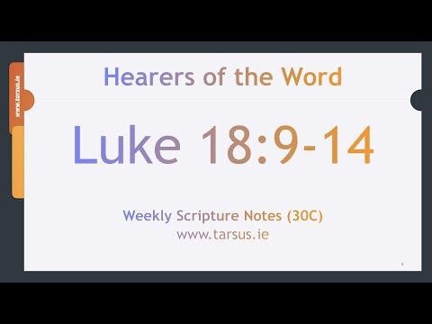Luke 18:9-14 The Parable of the Pharisee and the Publican