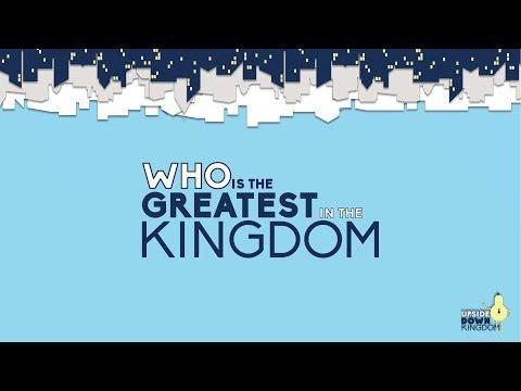 Who Is The Greatest In The Kingdom? [Matthew 18:1-4]