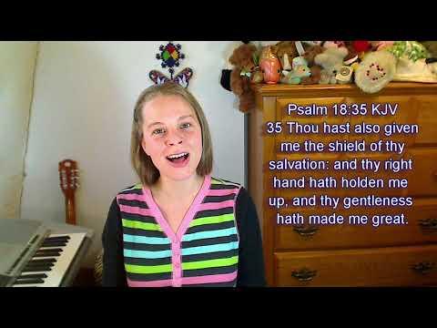 Psalm 18:35 KJV - Gentleness - Scripture Songs