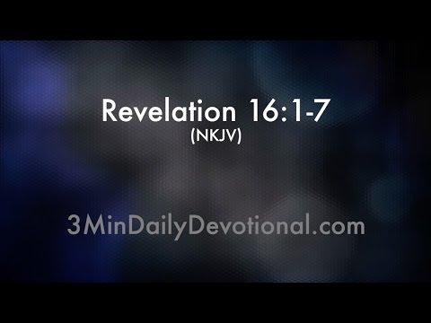 Revelation 16:1-7 (3minDailyDevotional) (#206)