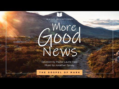 Devotional for Thursday, June 11th -  Mark 4:21-29  - With Pastor Laurie Haas