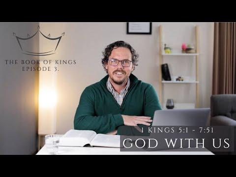 God with Us | 1 Kings 5:1-7:51