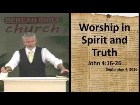 Worship in Spirit and Truth (John 4:16-26)