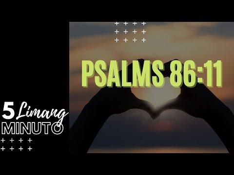 UNDIVIDED HEART : LIMANG MINUTO : Psalms 86:11